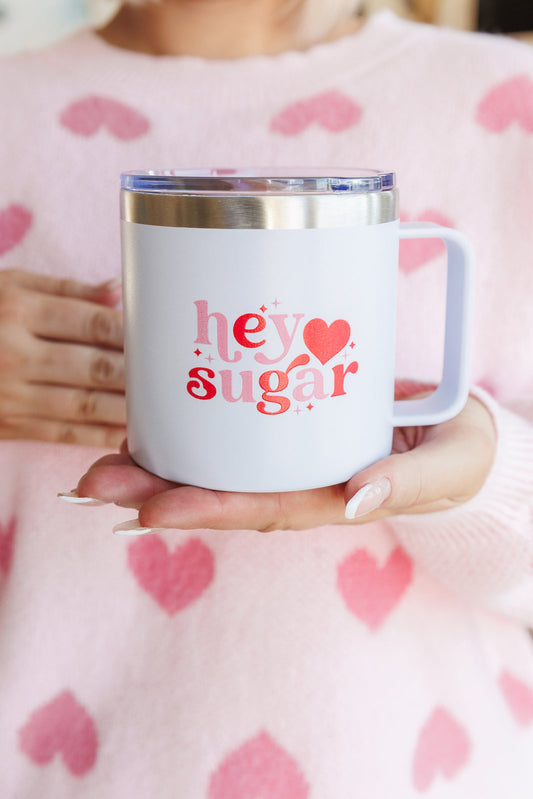 Hey Sugar 14 Oz Double Walled Travel Mug-Womens-Ave Shops-Happy Campers Boutique, Women's Fashion and More in Plainwell, MI